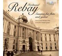 Ferdinand Rebay (1880¿1953) Sonates Pour Flûte Et Guitare N°1 Et N°2