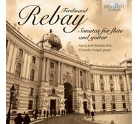 Ferdinand Rebay – Sonates pour flûte et guitare n°1 et n°2 – CD
