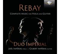 Rebay – Musique pour alto et guitare – Edel