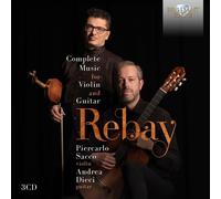 Rebay – Musique complète pour violon et guitare – Edel
