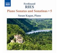 Ferdinand Ries : Sonates et sonatines pour piano, vol. 5