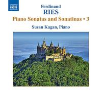 Ferdinand Ries – Sonates et sonatines pour piano, vol. 3 – NAXOS
