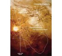 Ferdinandea - The Ephemeral Island Clément Cogitore (Auteur), Tristan Garcia (Auteur)