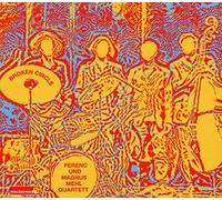 Ferenc und Magnus Mehl Quartett - Broken Circle [Import allemand]