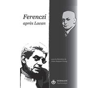 Ferenczi après Lacan