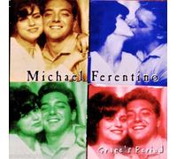 Ferentino Micheal - Graces Period