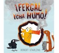 Fergal Echa Humo Starling, Robert (Auteur)