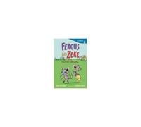 Fergus And Zeke And The Field Day Challenge