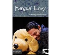 Fergus' Envy: A Dead Dog's Lament: 4 (Wildly Eccentric Characters From Victorian England)