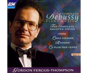 Fergus Gordon Thompson - Debussy: Piano Works Vol.3 [Import]
