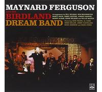 Ferguson, Maynard - And His Birdland Dream ..