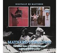 Ferguson, Maynard - Ballad Style of/Alive &..