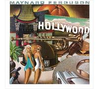 Ferguson, Maynard - Hollywood [Import]