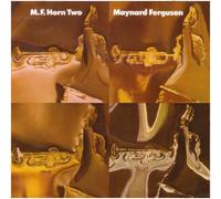 Ferguson, Maynard - M.F. Horn 2 [Import]