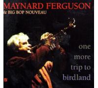 Ferguson, Maynard - One More Trip to Birdland