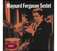 Ferguson, Maynard -Sextet - 1967 [Import]