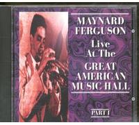 Ferguson, Maynard - Vol. 1-Live at the Great Ameri