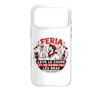 Feria Sud Ouest lève Le coude apéro Bayonne Dax vin Humour Coque pour iPhone 17 Pro Max