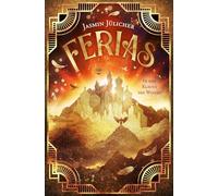 Ferias 2: In den Klauen des Windes