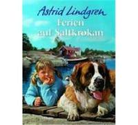 Ferien auf Saltkrokan Lindgren, Astrid (Auteur)