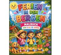 Ferien in den Bergen: Malbuch