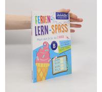 Ferien-Lern-Spaß | Mach dich fit für die 2. Klasse: Das Wichtigste der 1. Klasse | Deutsch • Mathe | Schülerhilfe