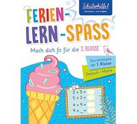Ferien-Lern-Spaß | Mach dich fit für die 2. Klasse: Das Wichtigste der 1. Klasse | Deutsch • Mathe | Schülerhilfe