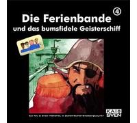 Kai + Sven – Die Ferienbande und das bumsfidele Geisterschiff – CD