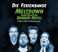 Ferienbande,die - Meltdown im Verfluchten Horror-Hotel (4cd) [Import]