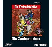 Die Feriendetektive: Die Zauberpalme (Audio-CD) Blanck, Ulf (Auteur)