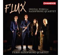 Ferio Saxophone Quartet Flux - Original Works for Saxophone Quartet (CD) Album