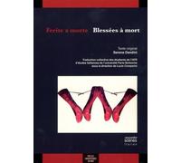 Ferite à morte / blessees à mort