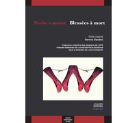 Ferite à morte / blessees à mort Edition bilingue français-italien - Serena Dandini - Presses Universitaires Du Midi - broché - Théâtre