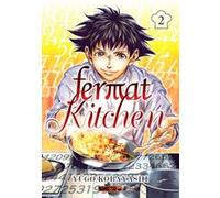 Fermat Kitchen T02 Yûgo Kobayashi (Auteur), Mathilde Vaillant (Traduction)