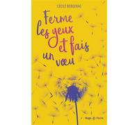 Ferme les yeux et fais un voeu - Cecile Bergerac - Hugo Poche - broché - Roman