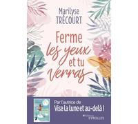 Ferme les yeux et tu verras