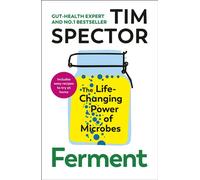 Ferment From The #1 Sunday Times bestselling author of Food for Life - Tim Spector - Vintage digital - ebook (ePub) - Livre