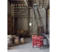 Fermes et dépendances - Catherine Scotto - La Martiniere Eds De - relié - Beau livre