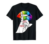 Fermez la merde LGBTQ+ T-Shirt