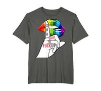 Fermez le fuck up LGBTQ+ T-Shirt