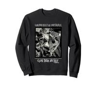 Fermez Les Yeux si Vous ne Croyez Pas Sweatshirt