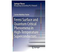 Fermi Surface And Quantum Critical Phenomena Of High-Temperature Superconductors