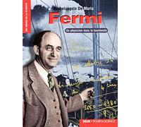 Fermi: Un physicien dans la tourmente