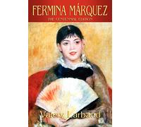 Fermina Marquez: The Centennial Edition