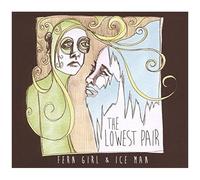 Fern Girl & Ice Man