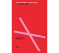 Fernand Deligny et la philosophie - un étrange objet Un étrange objet - Pierre François Moreau - Ens Lyon-Inrp - broché - Essai