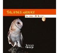 Fernand Deroussen - Ballades Nature au Coeur de la Nuit : Ch [Import]