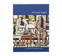 Fernand Leger (MoMA Artist Series) /anglais
