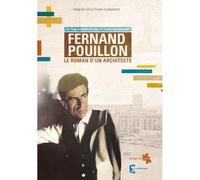 Fernand Pouillon : Le roman d'un architecte DVD DVD
