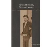 FERNAND POUILLON L'HOMME A ABATTRE